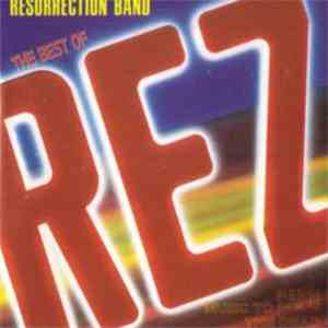 Resurrection Band - The Best Of Rez download free