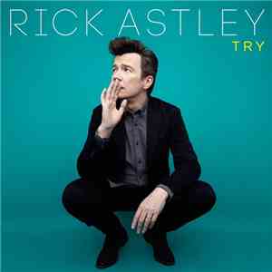 Rick Astley - Try download free