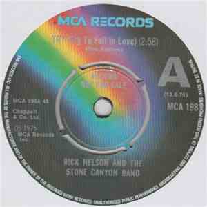 Rick Nelson & The Stone Canyon Band - Try (Try To Fall In Love) download free Rick Nelson & The Stone Canyon Band - Try (Try To Fall In Love) download mp3 flac