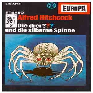 Robert Arthur - Die Drei ??? 24 - Und Die Silberne Spinne download free