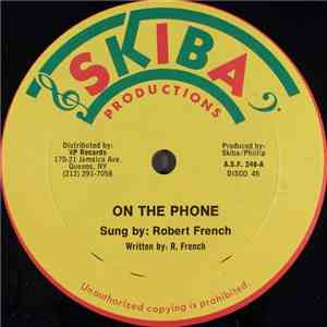 Robert French / Rappa Roberts - On The Phone / Sweet Rosie download free