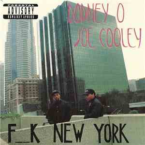 Rodney O Joe Cooley - F__k New York download free