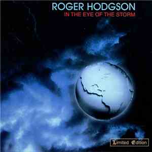 Roger Hodgson - In The Eye Of The Storm download free