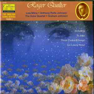 Roger Quilter, Lisa Milne, Anthony Rolfe Johnson, The Duke Quartet, Graham Johnson - The English Song Series Vol.5 download free Roger Quilter, Lisa Milne, Anthony Rolfe Johnson, The Duke Quartet, Graham Johnson - The English Song Series Vol.5 download mp3 flac