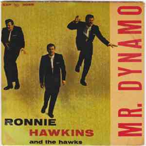 Ronnie Hawkins - Mr Dynamo download free