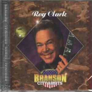 Roy Clark - Branson City Limits download free