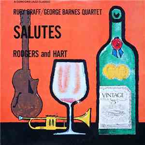 Ruby Braff / George Barnes Quartet - Braff/Barnes Quartet Salutes Rodgers And Hart download free