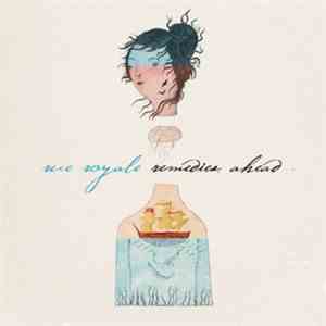 Rue Royale - Remedies Ahead download free