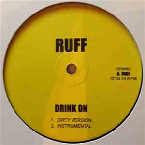 Ruff  - Drink On / Uptown Vandal download free