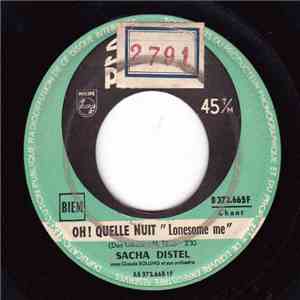 Sacha Distel Avec Claude Bolling Et Son Orchestre - Oh! Quelle Nuit "Lonesome Me" / Je N'avais Pas Compris download free