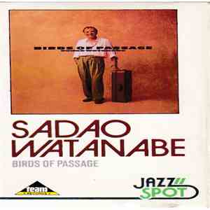 Sadao Watanabe - Birds Of Passage download free