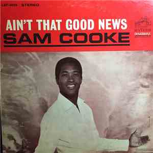 Sam Cooke - Ain't That Good News download free