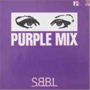 S.B.B.L. - Purple Mix download free
