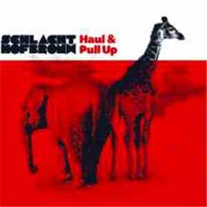 Schlachthofbronx - Haul & Pull Up download free
