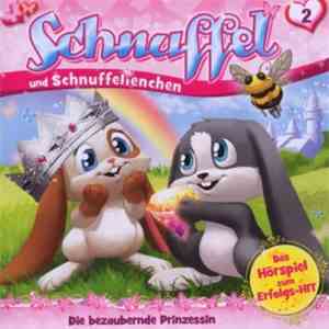 Schnuffel und Schnuffelienchen - 2 - Die Bezaubernde Prinzessin download free