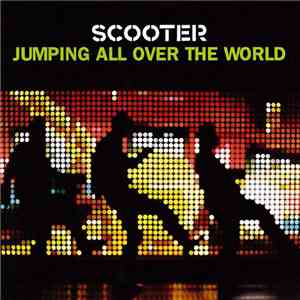 Scooter - Jumping All Over The World download free