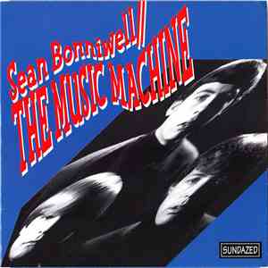 Sean Bonniwell / The Music Machine - Point Of No Return download free