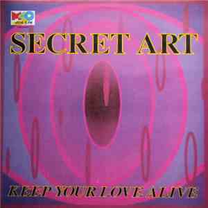 Secret Art - Keep Your Love Alive download free