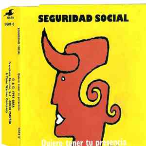 Seguridad Social - Quiero Tener Tu Presencia download free