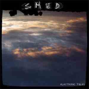 Shed  - Electronic Tales download free