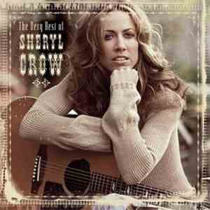 Sheryl Crow - The Very Best Of Sheryl Crow download free