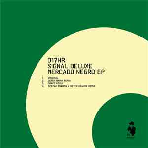 Signal Deluxe - Mercado Negro EP download free