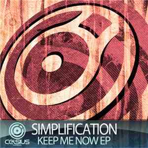 Simplification - Keep Me Now EP download free