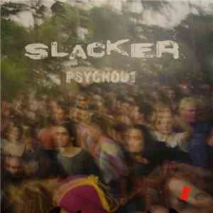 Slacker - Psychout download free