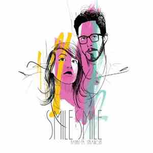 Smile Smile - Marry A Stranger download free