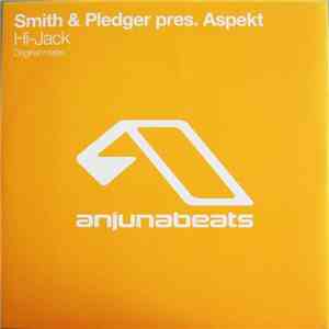 Smith & Pledger Pres. Aspekt - Hi-Jack download free