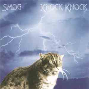 Smog - Knock Knock download free
