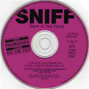 Sniff 'n' the Tears - Life Is A Cold Stone / Only Love To Tempt Me download free