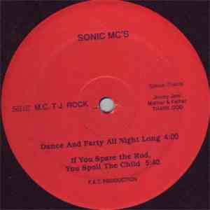 Sonic Mc's - Dance And Party All Night Long download free