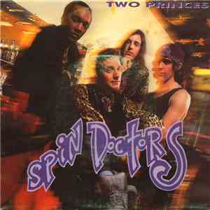 Spin Doctors - Two Princes download free