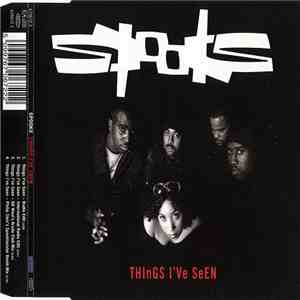 Spooks - Things I've Seen download free