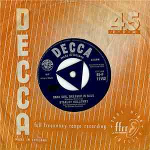 Stanley Holloway - Dark Girl Dressed In Blue download free