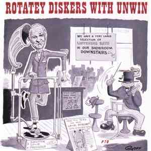 Stanley Unwin - Rotatey Diskers With Unwin download free