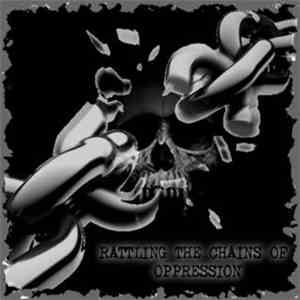State Chaos - Rattling The Chains Of Oppression download free