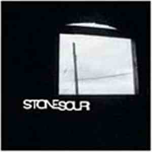 Stone Sour - Stone Sour download free