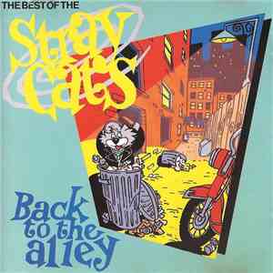 Stray Cats - Back To The Alley - The Best Of The Stray Cats download free