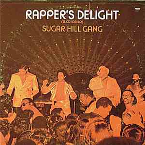 Sugarhill Gang - Rapper's Delight = El Cotorreo download free