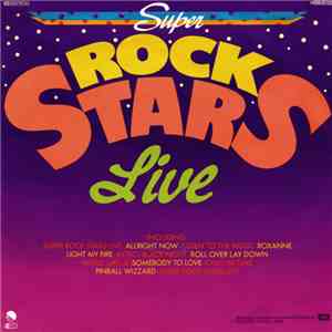 Super Rock Stars Live - Medley download free