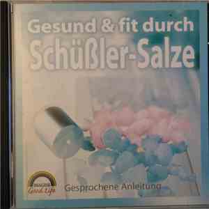 Susana Niedan-Feichtinger, Thomas Feichtinger - Gesund & Fit Durch Schüssler-Salze download free