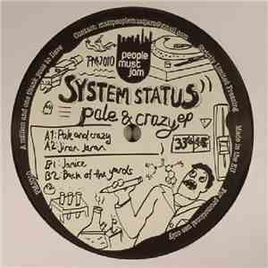 System Status - Pale & Crazy EP download free