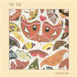 Talk Talk - The Colour Of Spring download free