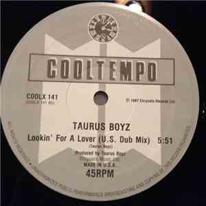 Taurus Boyz - Lookin' For A Lover (U.S. Club Mix) download free