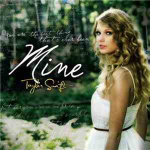 Taylor Swift - Mine download free