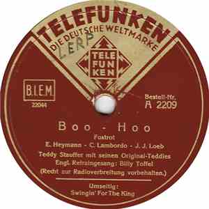 Teddy Stauffer Und Seine Original Teddies, Billy Toffel - Boo-Hoo/ Swingin' For The King download free