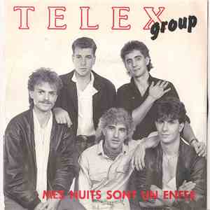 Telex Group - Mes Nuits Sont Un Enfer download free