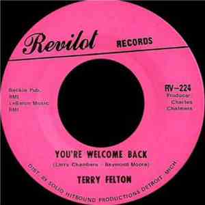Terry Felton  - You're Welcome Back / I Don't Want To Have To Wait download mp3 flac